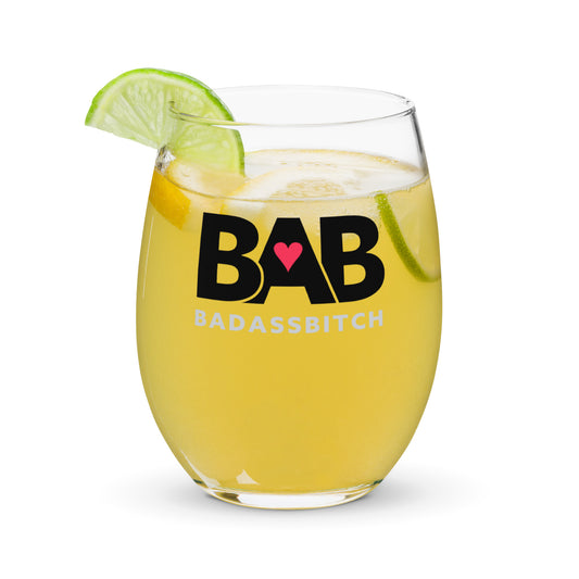 BAB – Bada Ass Bitch Stemless wine glass