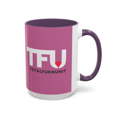 TFU – Total Fukn Unit Accent Coffee Mug — Pink Heart Design (11/15 oz)