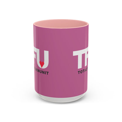 TFU – Total Fukn Unit Accent Coffee Mug — Pink Heart Design (11/15 oz)