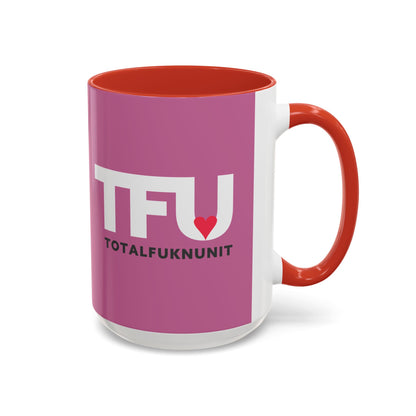 TFU – Total Fukn Unit Accent Coffee Mug — Pink Heart Design (11/15 oz)