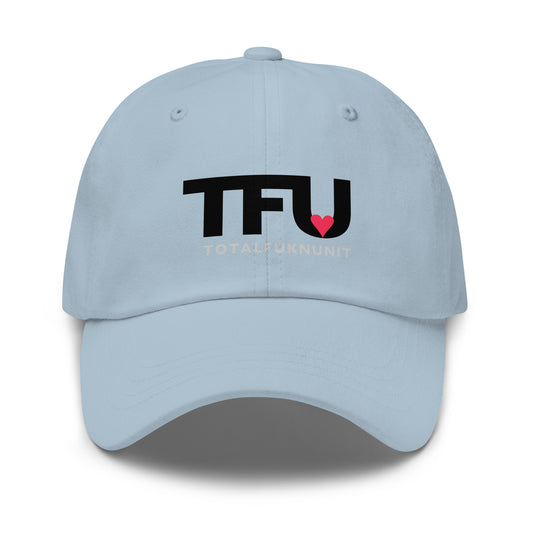 Dad hat TFU – Total Fukn Unit