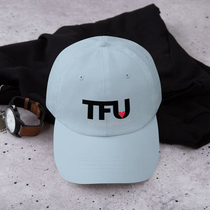 Dad hat TFU – Total Fukn Unit