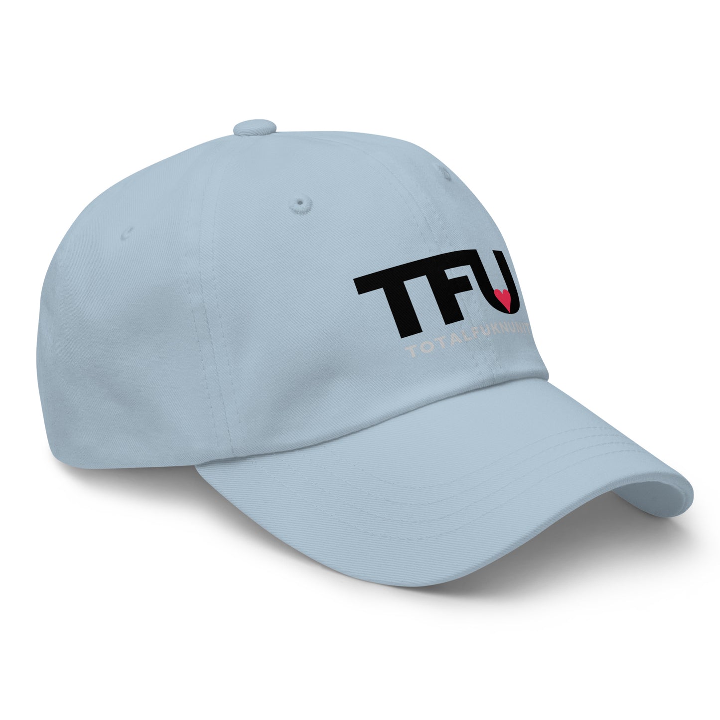Dad hat TFU – Total Fukn Unit