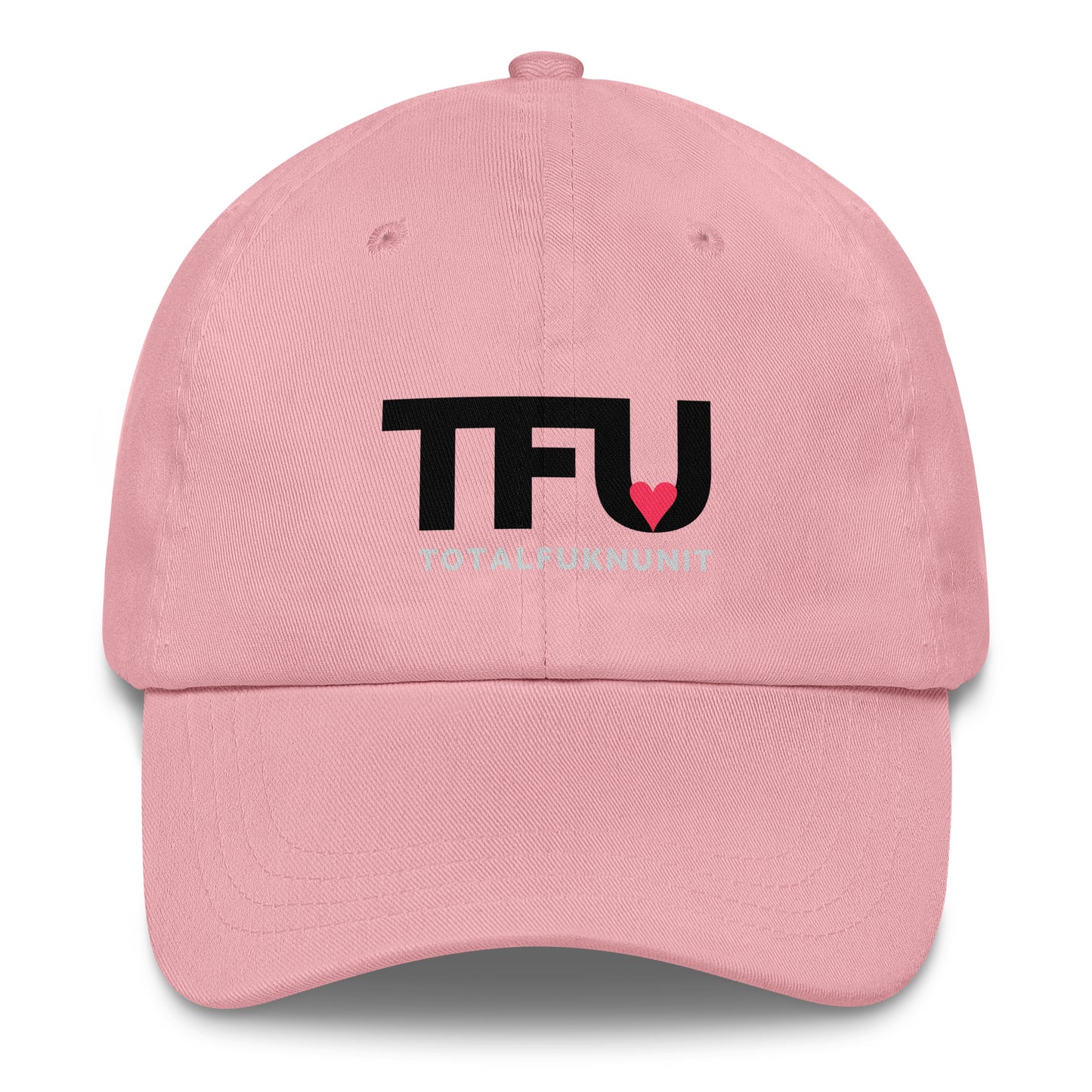 Dad hat TFU – Total Fukn Unit