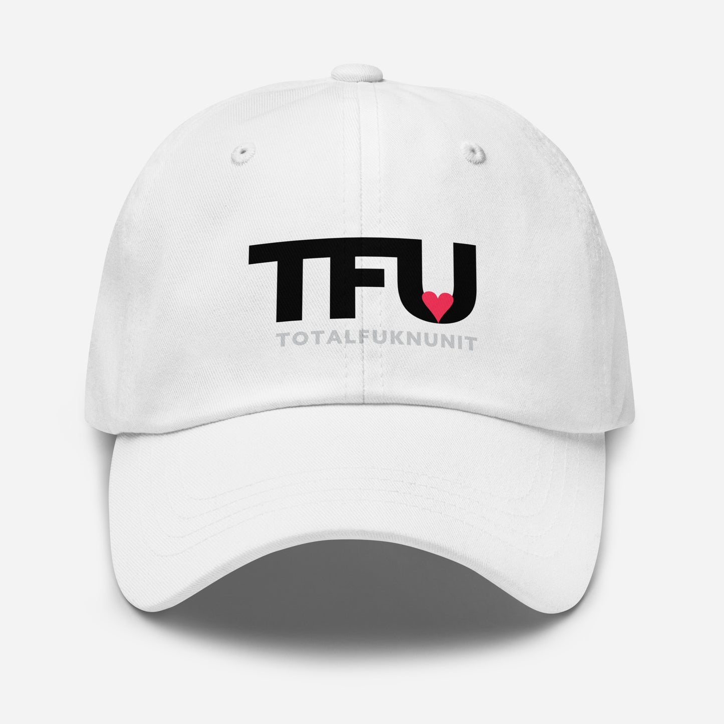Dad hat TFU – Total Fukn Unit