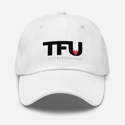 Dad hat TFU – Total Fukn Unit