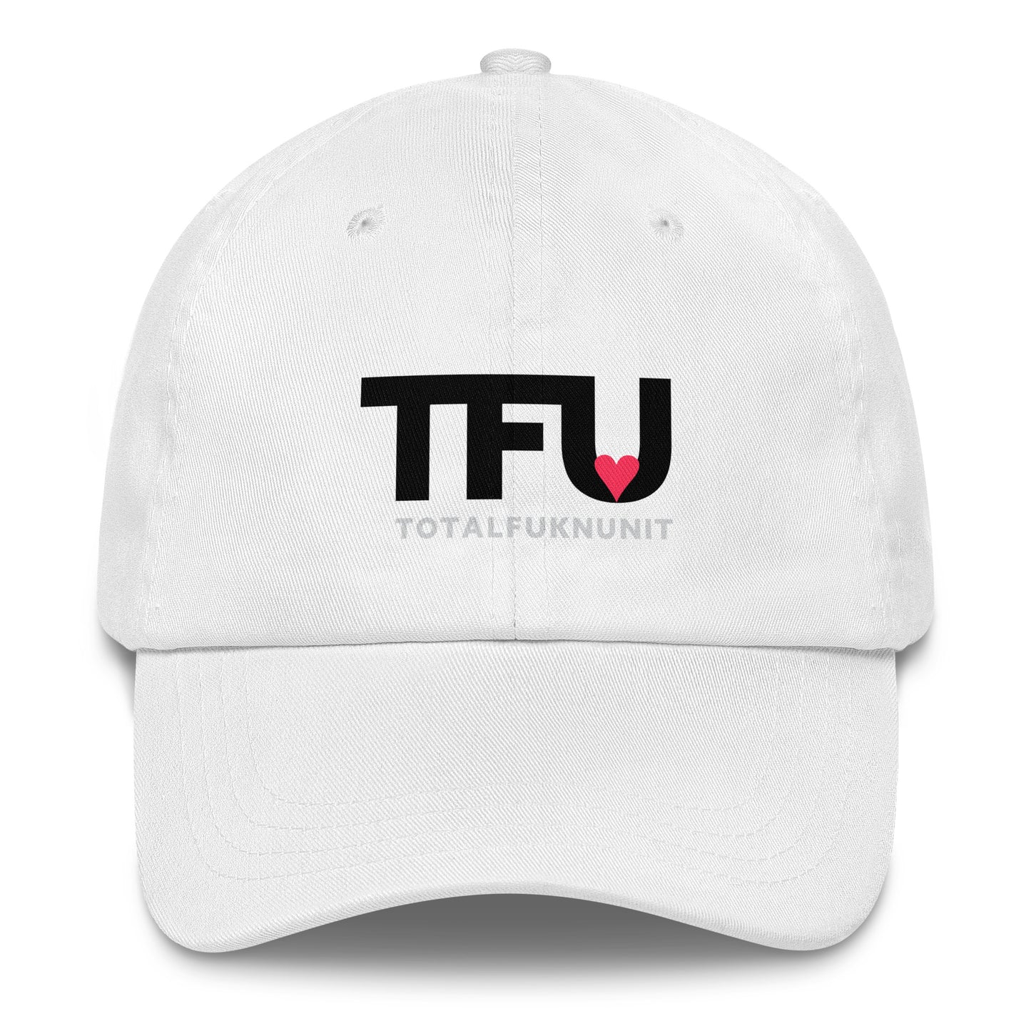 Dad hat TFU – Total Fukn Unit