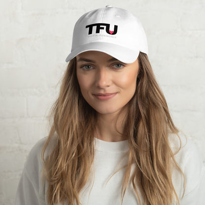 Dad hat TFU – Total Fukn Unit