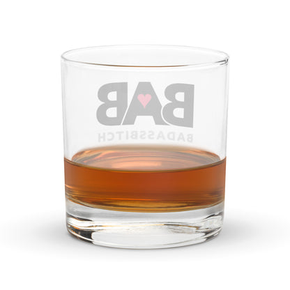 BAB – Bad Ass Bitch Rocks glass