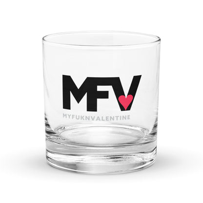 MFV – My Fukn Valentine Rocks glass