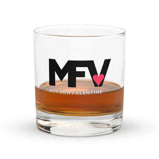 MFV – My Fukn Valentine Rocks glass