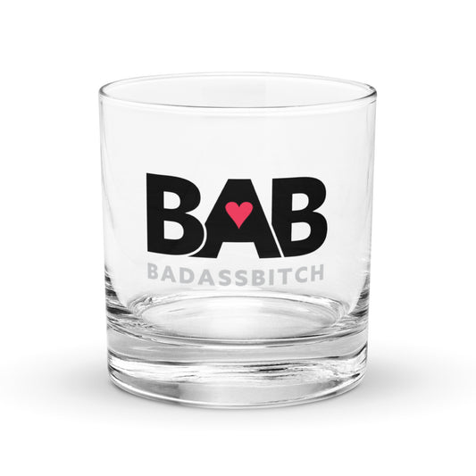 BAB – Bad Ass Bitch Rocks glass