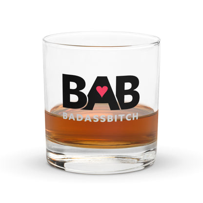 BAB – Bad Ass Bitch Rocks glass