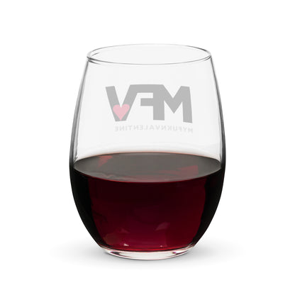 MFV – My Fukn Valentine Stemless wine glass