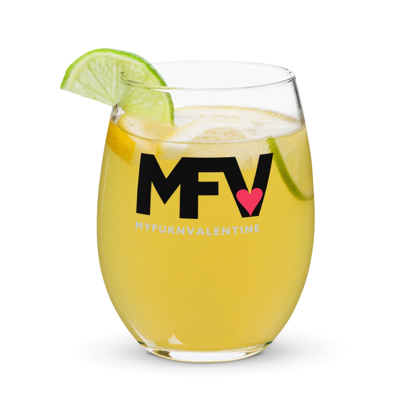MFV – My Fukn Valentine Stemless wine glass