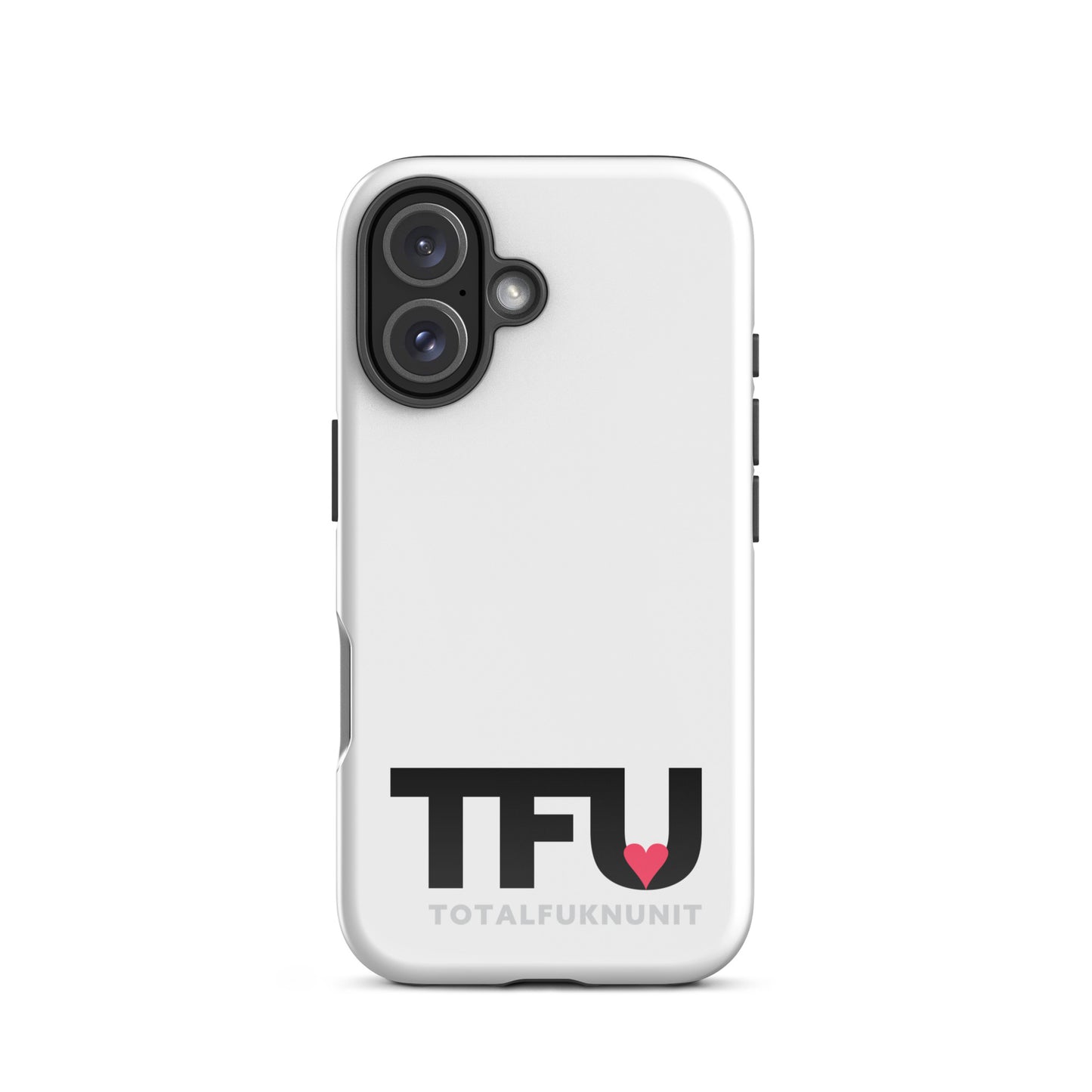 Tough Case for iPhone® TFU – Total Fukn Unit