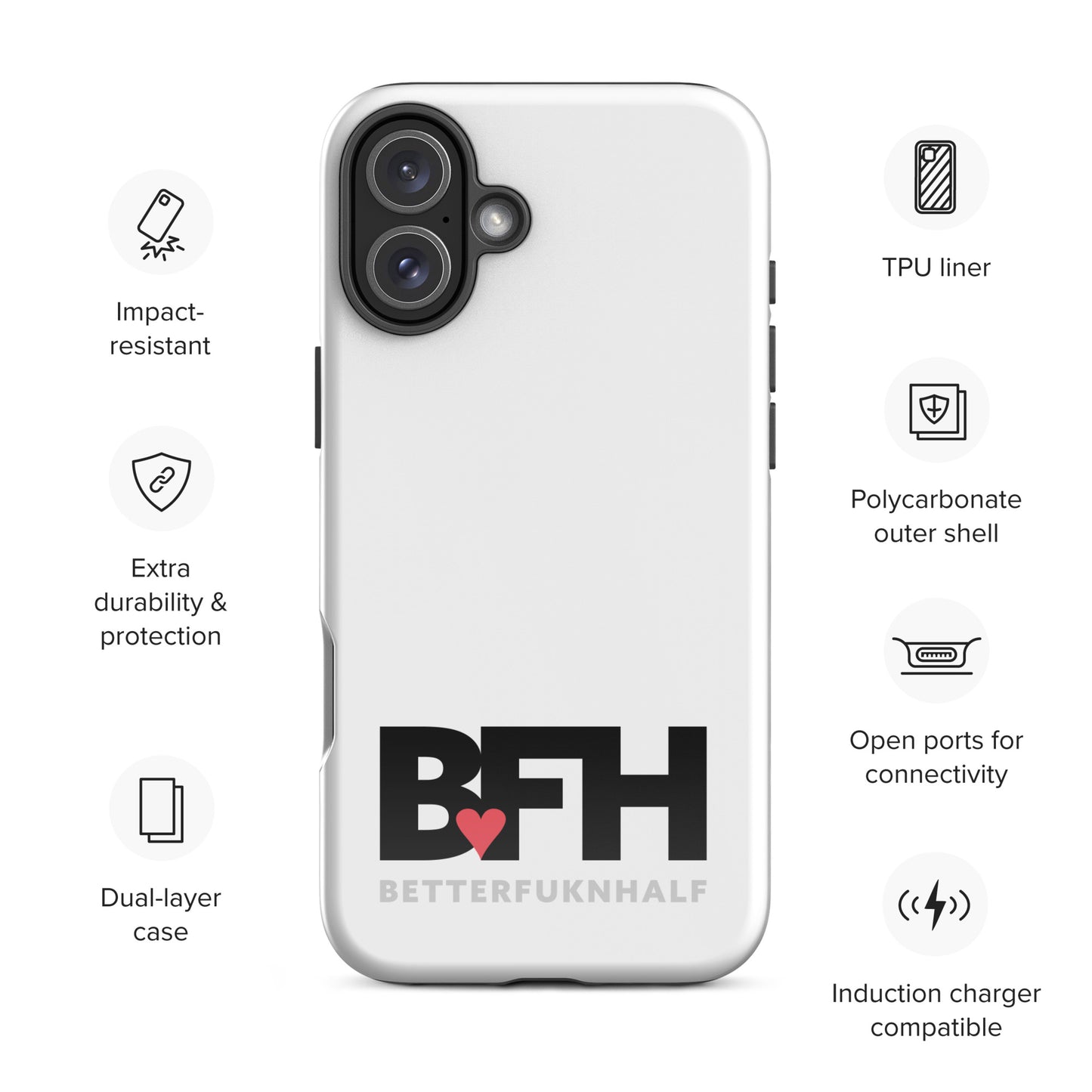 Tough Case for iPhone® BFH – Better Fukn Half