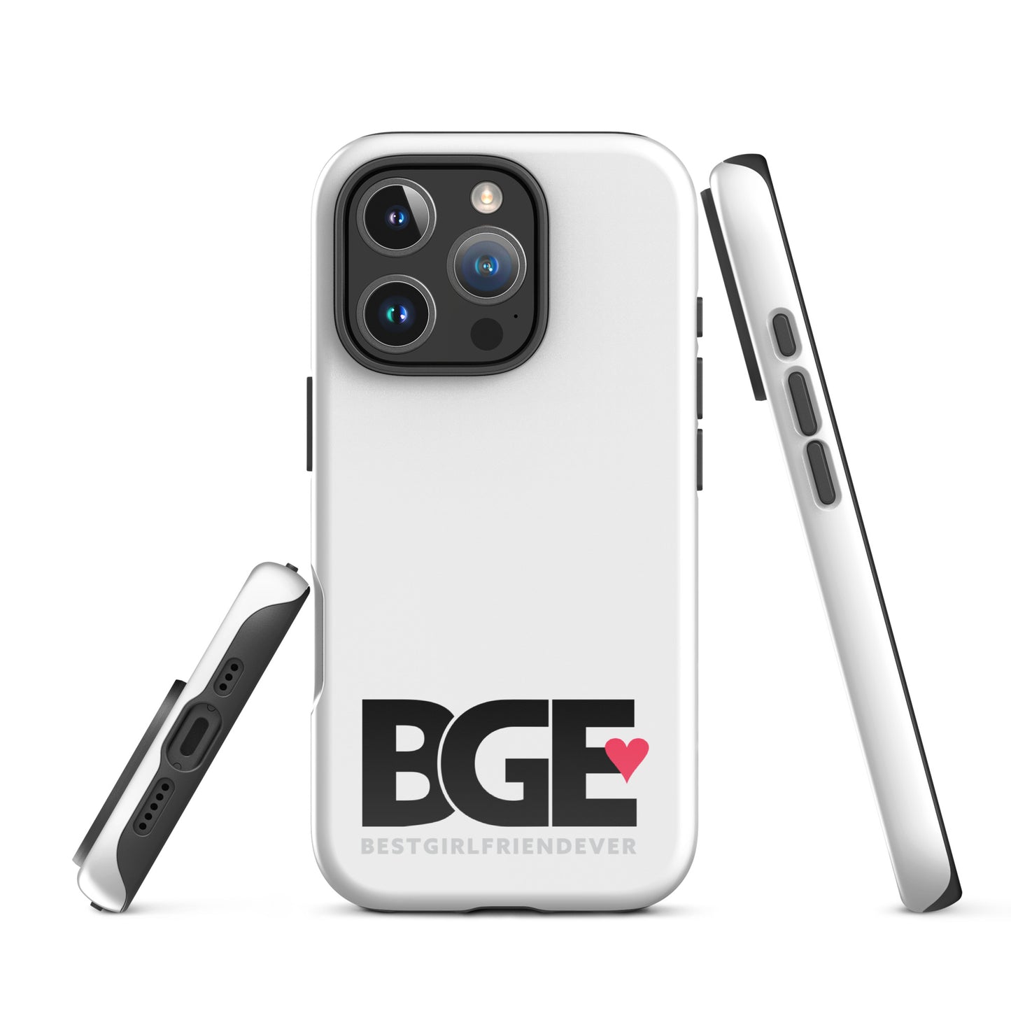 BGE – Best Girlfriend Ever Tough Case for iPhone®