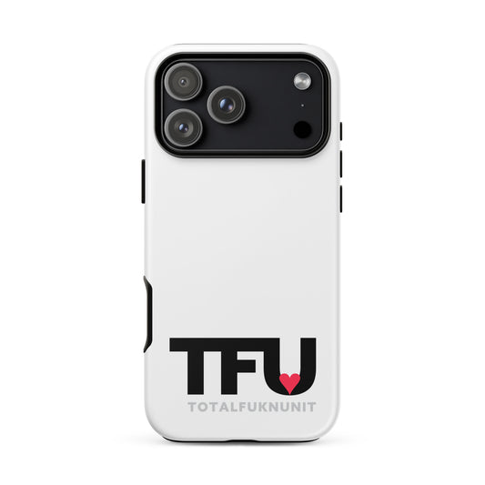Tough Case for iPhone® TFU – Total Fukn Unit