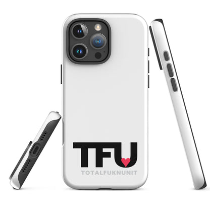 Tough Case for iPhone® TFU – Total Fukn Unit