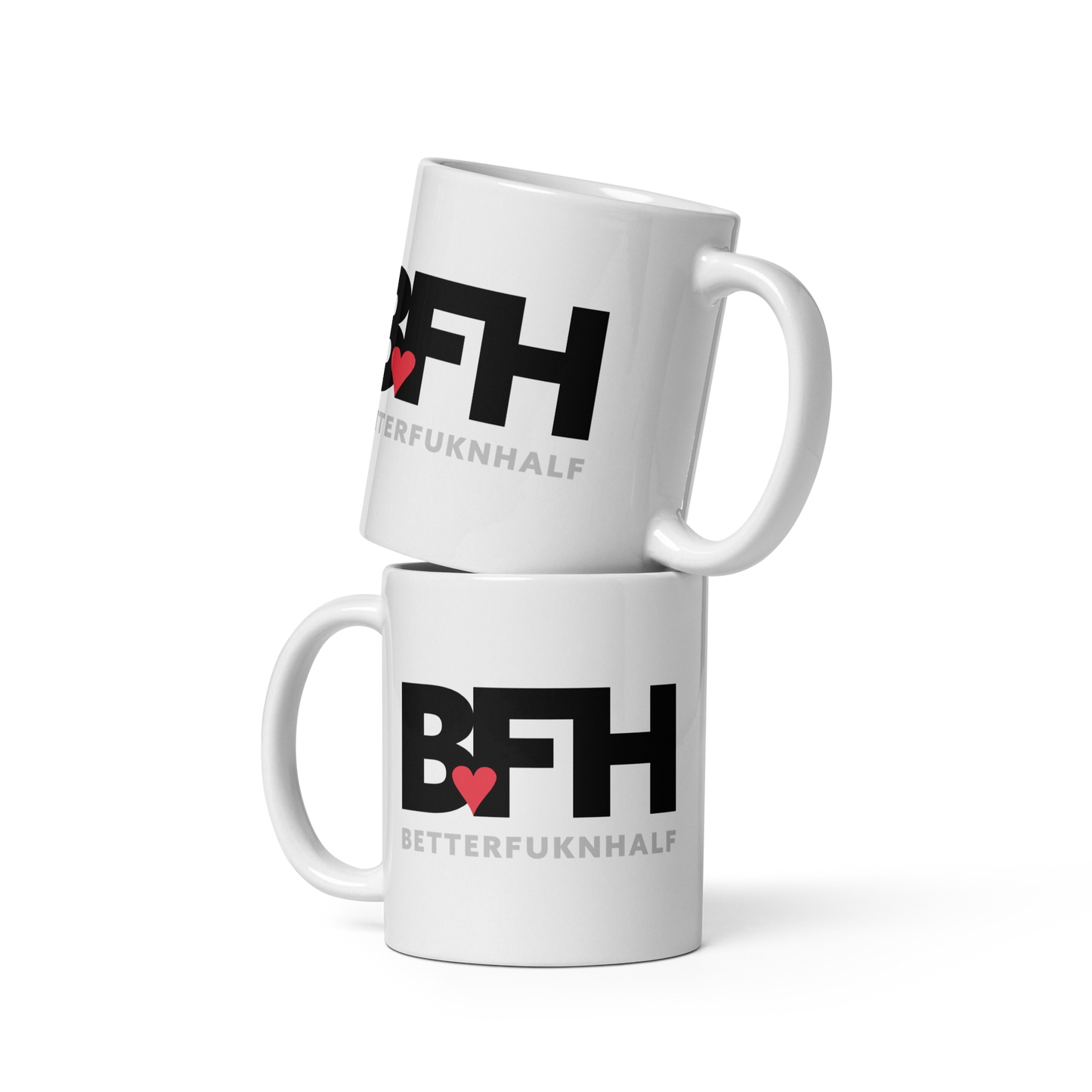 White glossy mug BFH – Better Fukn Half