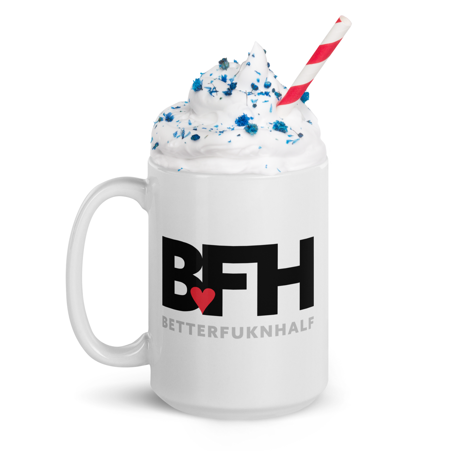 White glossy mug BFH – Better Fukn Half