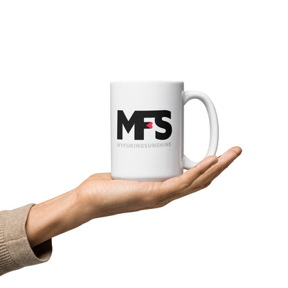 White glossy mug MFS – My Fuckn Sunshine
