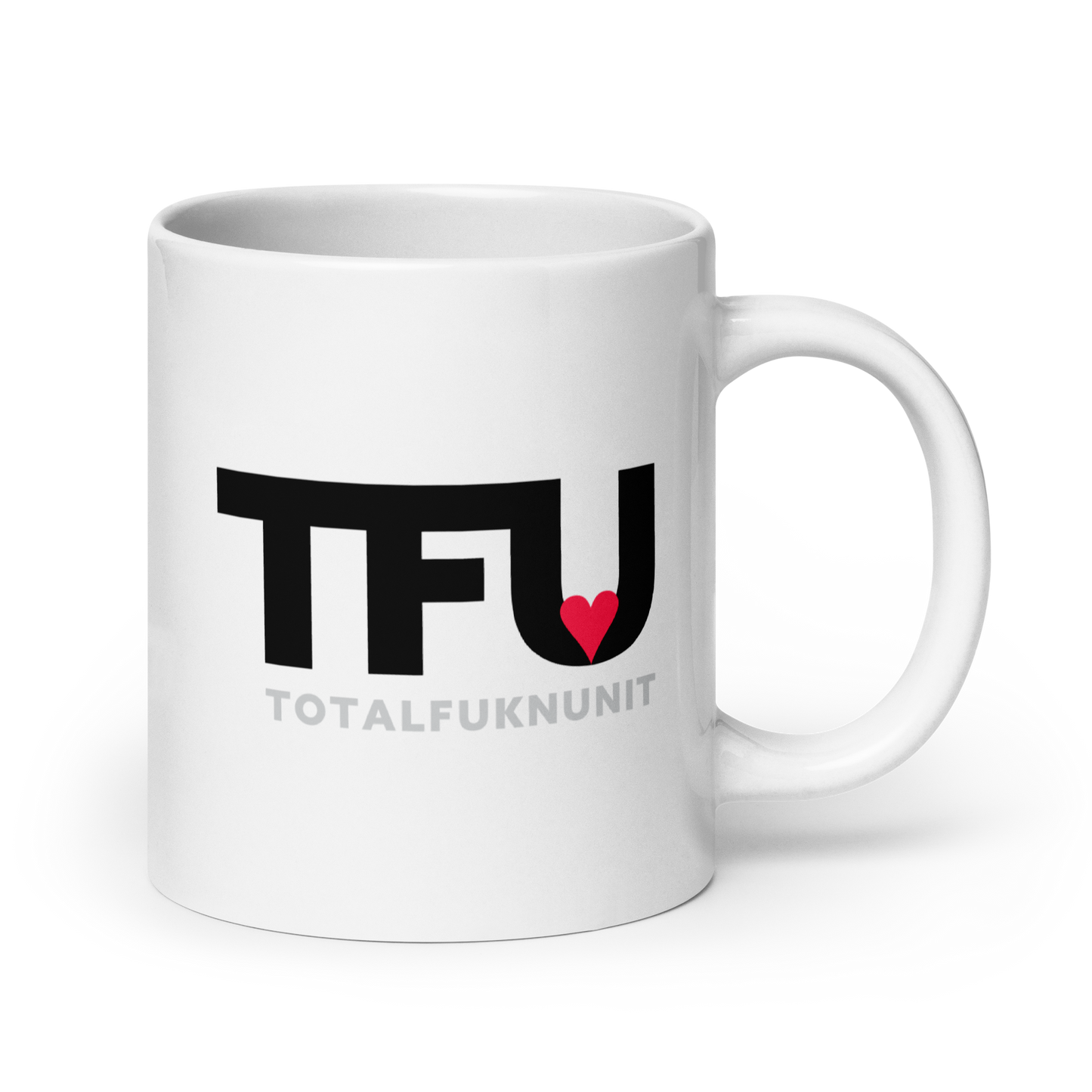 White glossy mug TFU – Total Fukn Unit
